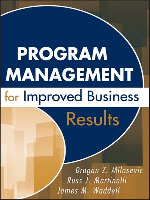 cover image of Program Management for Improved Business Results